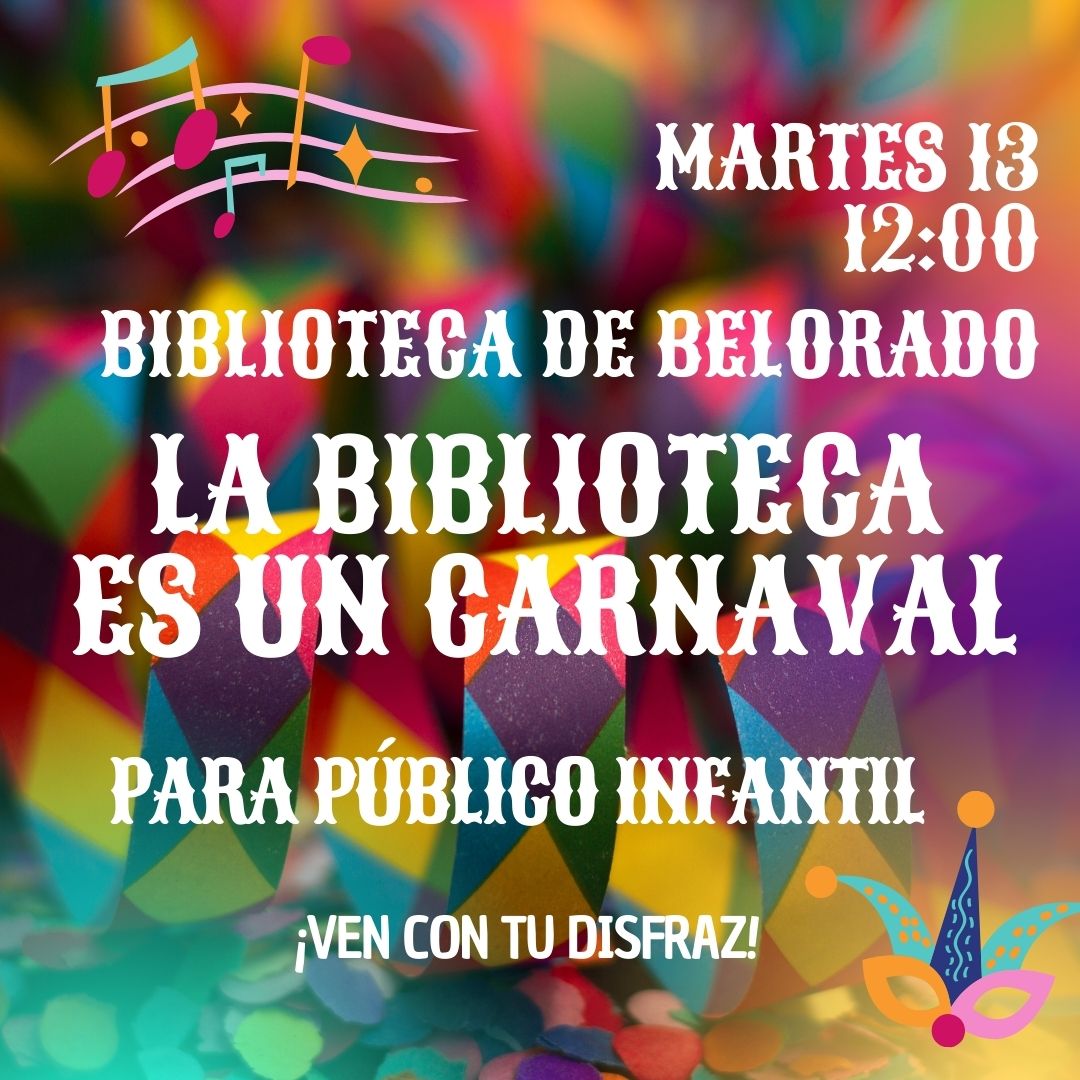 La biblioteca es un Carnaval 